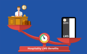 The 5 Benefits of LMS for Staff Induction in Hospitality - Blog post